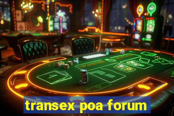 transex poa forum